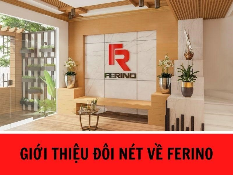 giới thiệu ferino