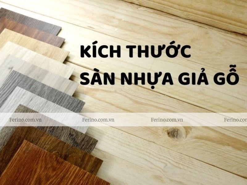 kích thước sàn nhựa giả gỗ